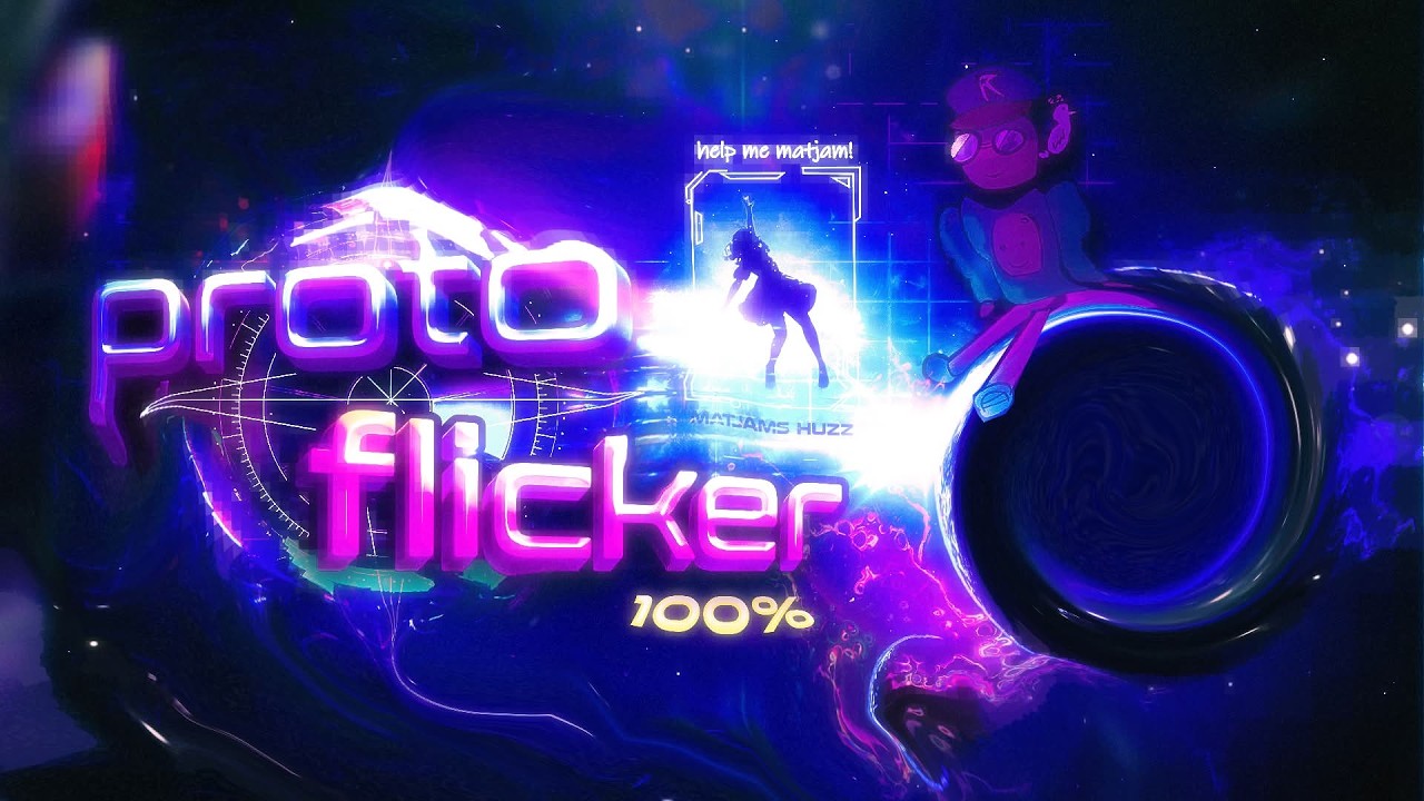 Protoflicker Protoflicker 100% by ewop & more (Extreme demon huzz) - YouTube
