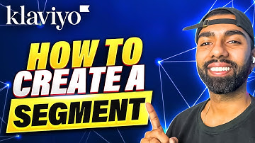 Klaviyo Tutorial: How To Create a Segment (Step by Step)