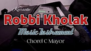 Download Lagu Lirik Robbi Kholaq Karaoke Cover Korg Micro Arranger Manual Style MP3