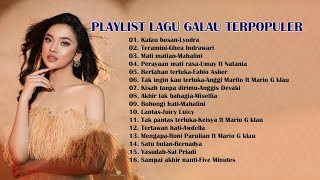 Playlist lagu galau terpopuler 2024 (Mahalini, Ghea Indrawari, Anggi Marito, Rony Parulian,dll)