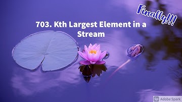 Kth Largest Element in a Stream Problem : LeetCode[703]