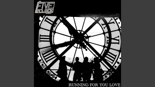 Running for Your Love