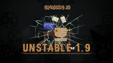 FTB Unstable 1.9 : Ep. 12 : The Builder Quarry (RFTools)