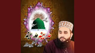 Madina Madina - Khalid Hasnain Khalid