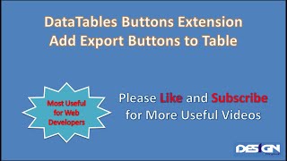 Add Export Buttons to Datatable, Jquery Datatables Buttons Extension Tutorial