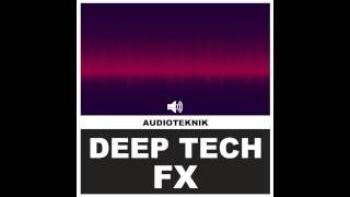Audioteknik  - Deep Tech Fx