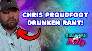 Chris Proudfoot’s Drunken Interview. Sebastian Rogers.