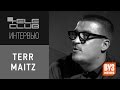 Terr Maitz | tele-club интервью