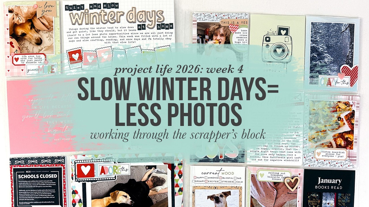 Преодоление творческого кризиса в рамках проекта Project Life 2026: 4-я неделя!