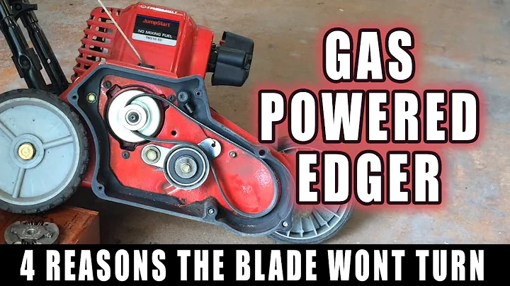 4 Reasons a Grass Edger Blade Won't Turn