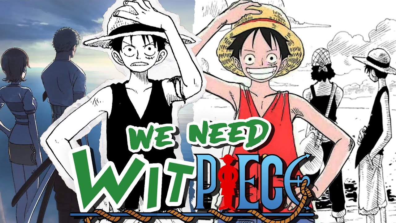 Why We Need The One Piece Remake Why We Need The One Piece Remake