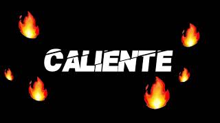 Sbep7-Caliente (Official Lyric Video)