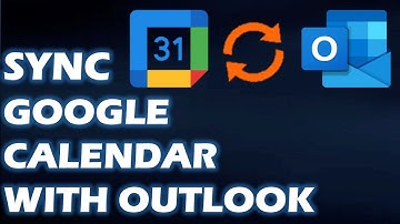 Sync Google Calendar with Outlook: Step-by-Step Guide