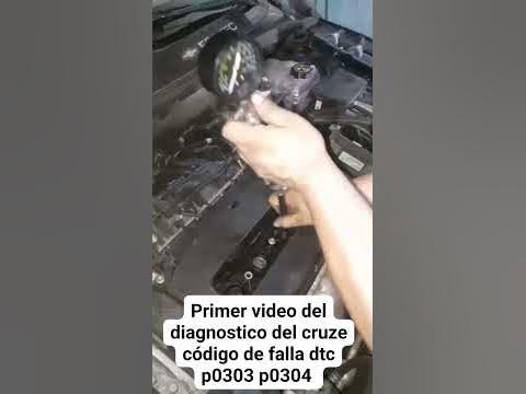 chevrolet cruze codigo de falla dtc p0303 p0304, que revisar - YouTube