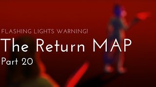 The Return |Halloween OC MAP| Part 20[FLASHING LIGHTS WARNING!]