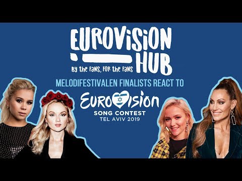 Melodifestivalen Finalists React to Eurovision Song Contest 2019