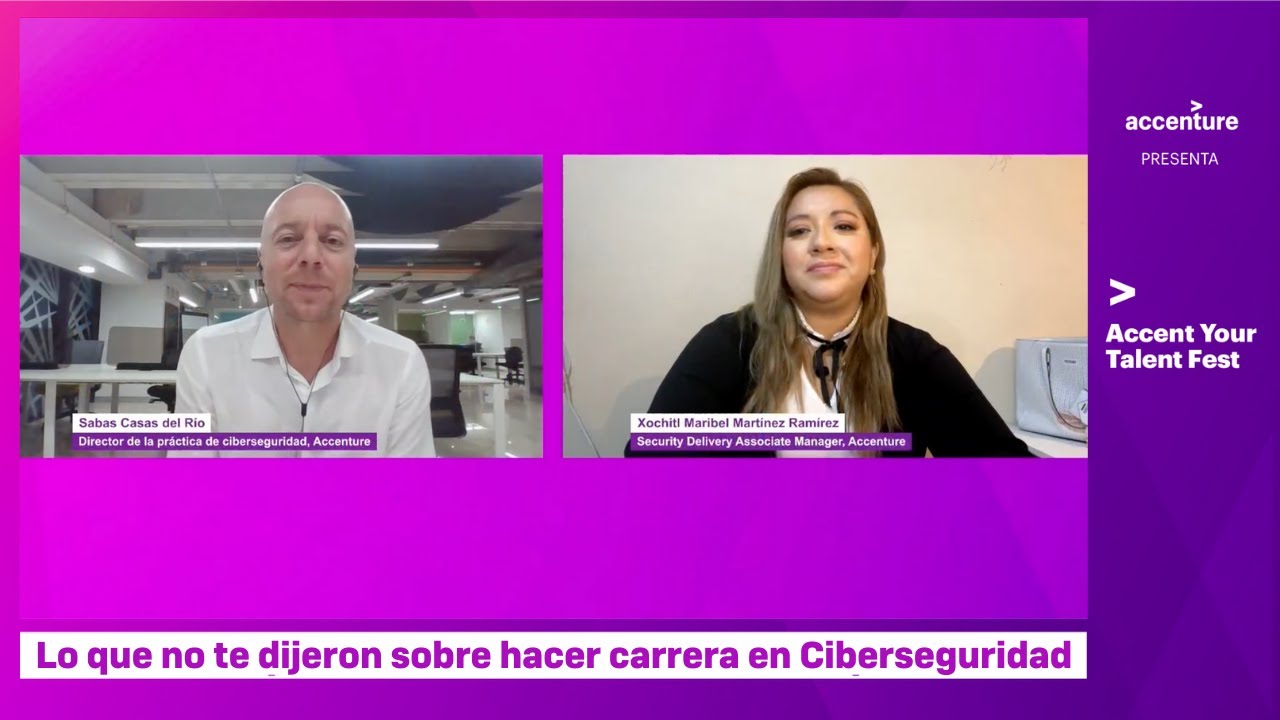 Lo que no te dijeron sobre hacer carrera en Ciberseguridad | On Demand |  Accent Your Talent Fest