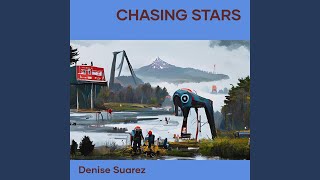 Chasing Stars