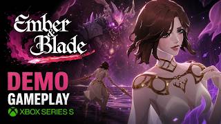Ember and Blade Demo | Gameplay | Xbox Series S @ScorpioN13th