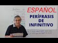 Perífrasis de infinitivo en español