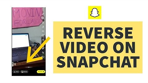 How to Reverse Video on Snapchat | Play Video Backward on Snapchat (Easy Steps 2022)