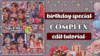 Picsart birthday special complex  editing tutorial || Arora galaxy