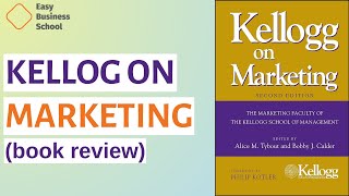 Kellogg on Marketing: The Marketing Faculty of the Kellogg School of Management (Book Marketing)