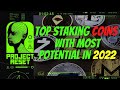 Top Staking Coins With Most Potential In 2022