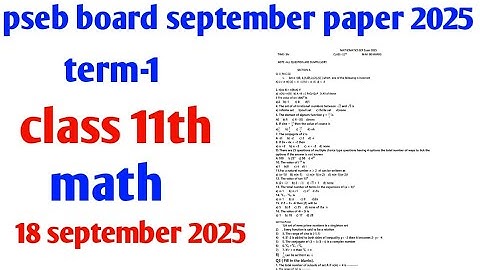 #Pseb board first term exam class 11th math paper 18 september 2025 