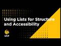 Using Lists for Structure and Accessibility