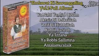 Full Album Sholawat Ki Sawunggaling Volume 2