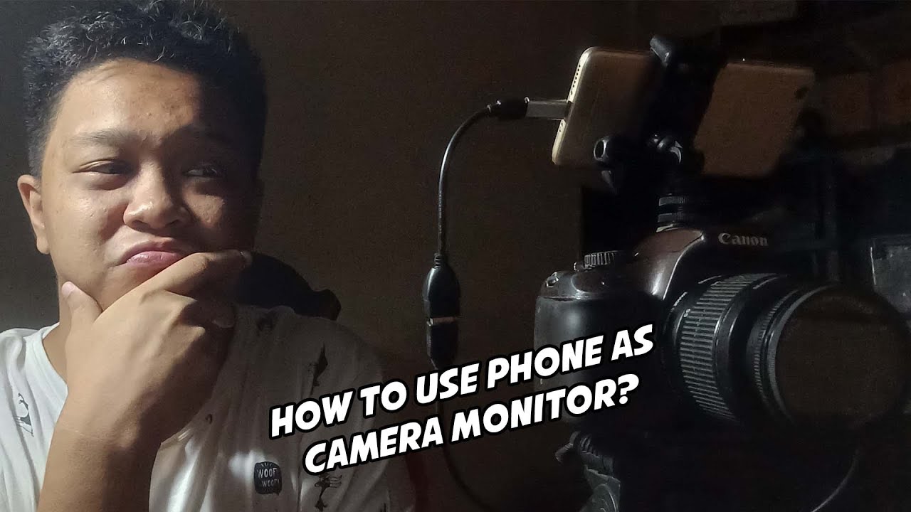 USE YOUR MOBILE PHONE AS CAMERA MONITOR DIY (Tagalog) YouTube