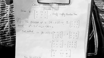 Verify Cayley Hamilton theorm and also find the inverse of matrix using characteristics equation