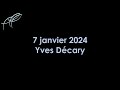 7 janvier 2024  yves dcary