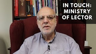 In Touch: The Ministry of Lector