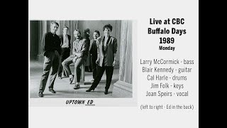 Uptown Ed At Cbc Buffalo Days 1989  Monday