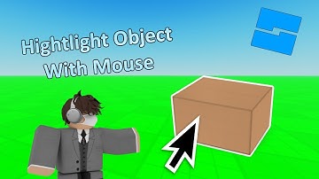 How To Highlight Objects With A Mouse | Roblox Studio Tutorial