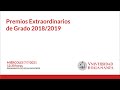 Entrega de Premios Extraordinarios de Grado