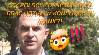 Czy Polska Wyśle Wojsko Do Iranu?