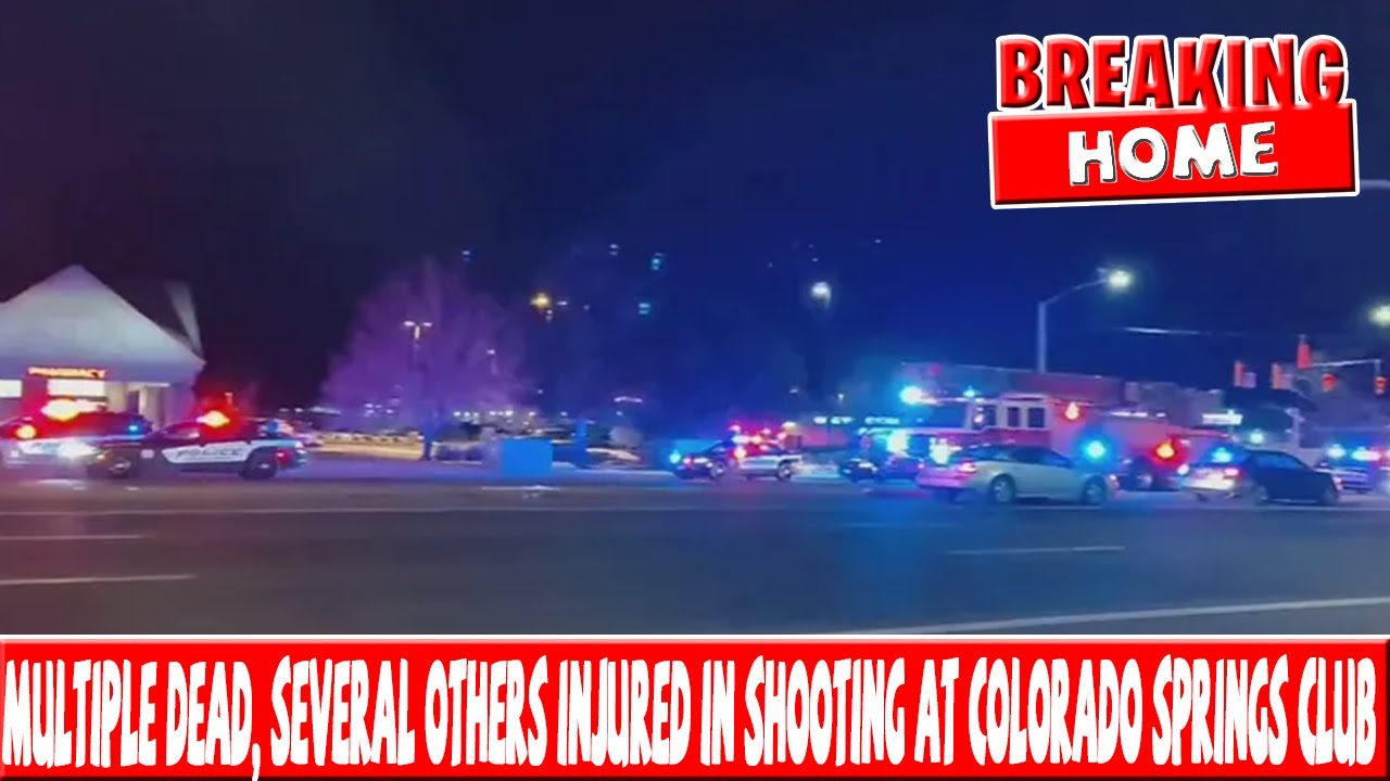Multiple dead, several others injured in shooting at Colorado Springs ...