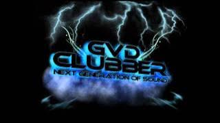 Ray Core - Move Your Body Upcoming Remix (GvD Clubber)
