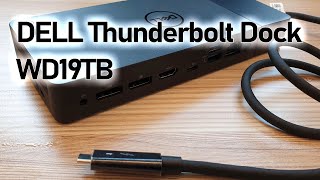 dell thunderbolt dock wd19tb unboxed! (4k60fps)