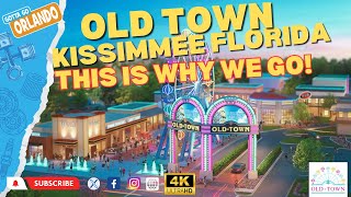 An Idiots Guide To Old Town Kissimmee Florida What Is It