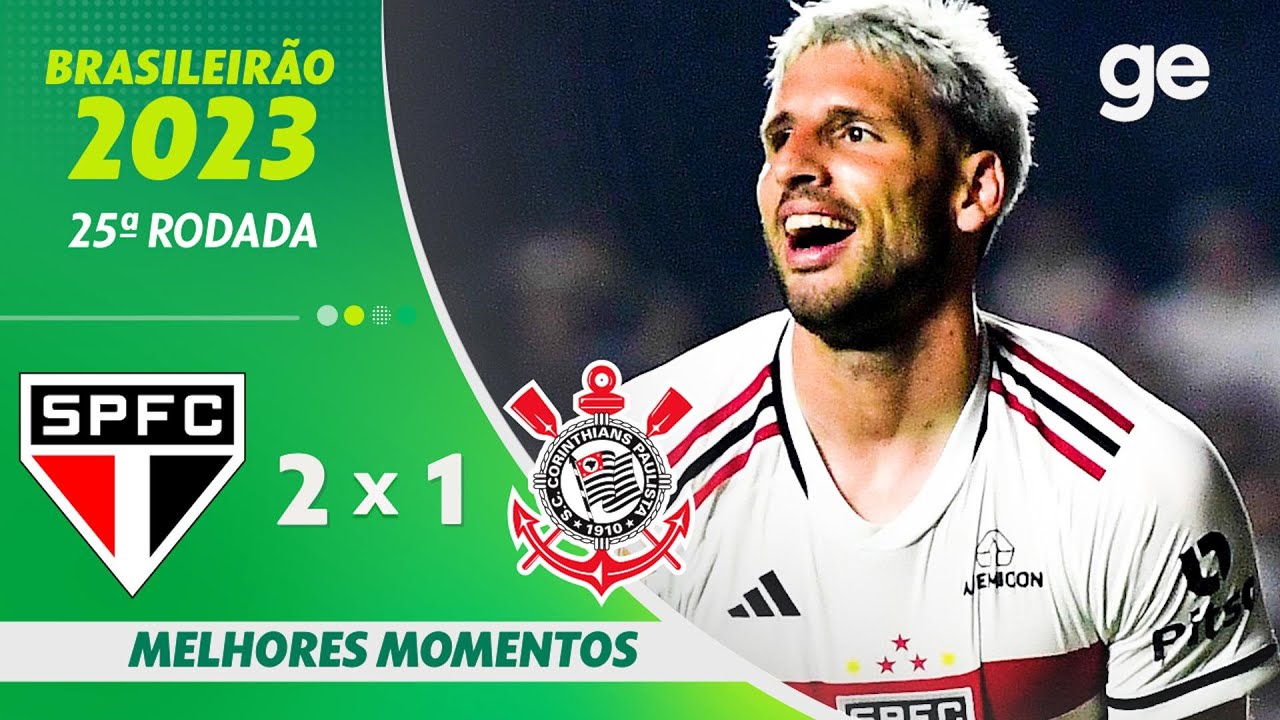 CORINTHIANS 3 X 1 SÃO PAULO, MELHORES MOMENTOS