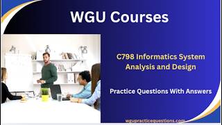 Famous C798 Informatics System Analysis and Design Practice Questions Profile