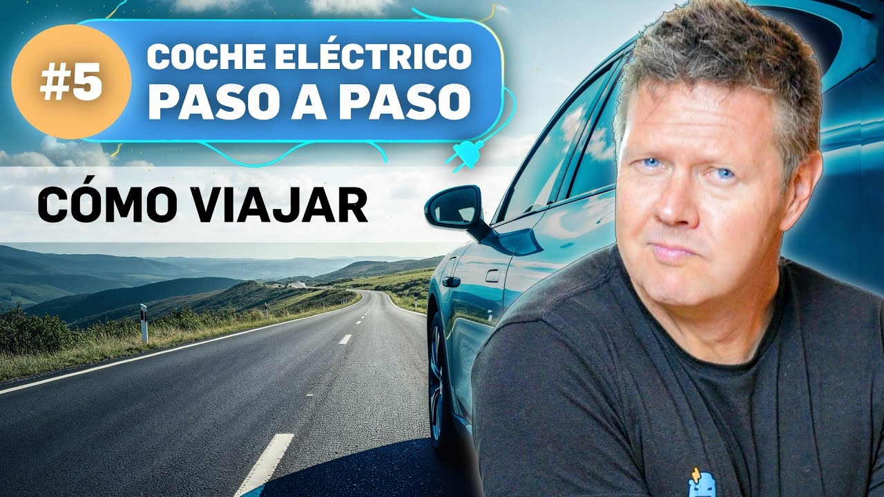Cómo VIAJAR en COCHE ELÉCTRICO sin PROBLEMAS