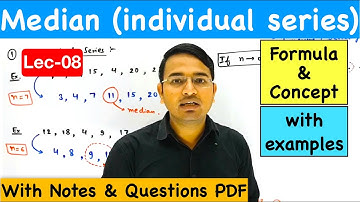 Median for individual series ...Central Tendency Lec-8 (CA Foundation)