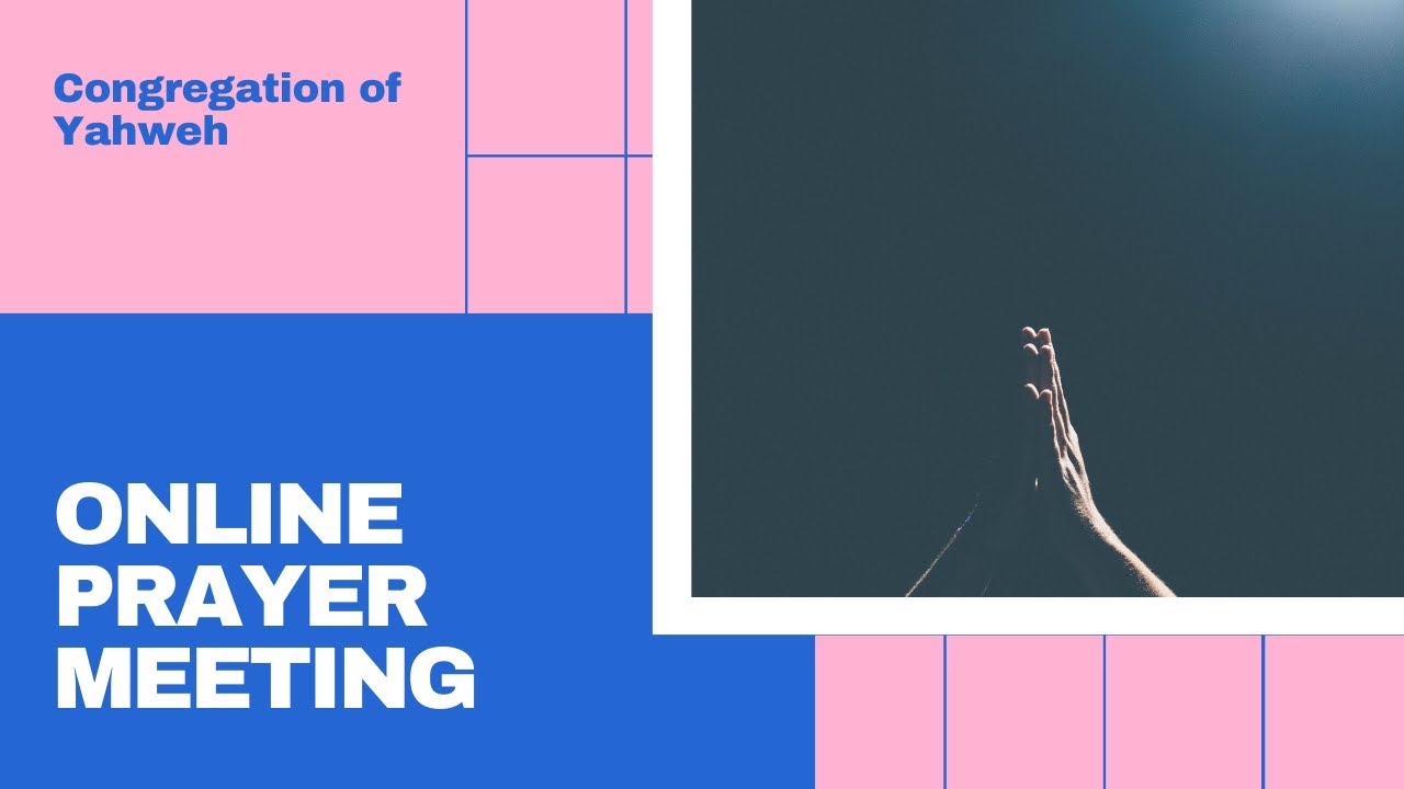 Online Prayer Meeting YouTube