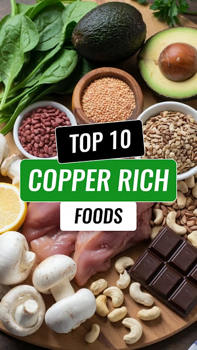 Top 10 Copper-Rich Foods You Need to Know #copper #sourceofcopper