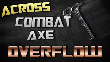 Overflow Across map spawn Combat Axe Black ops 2!
